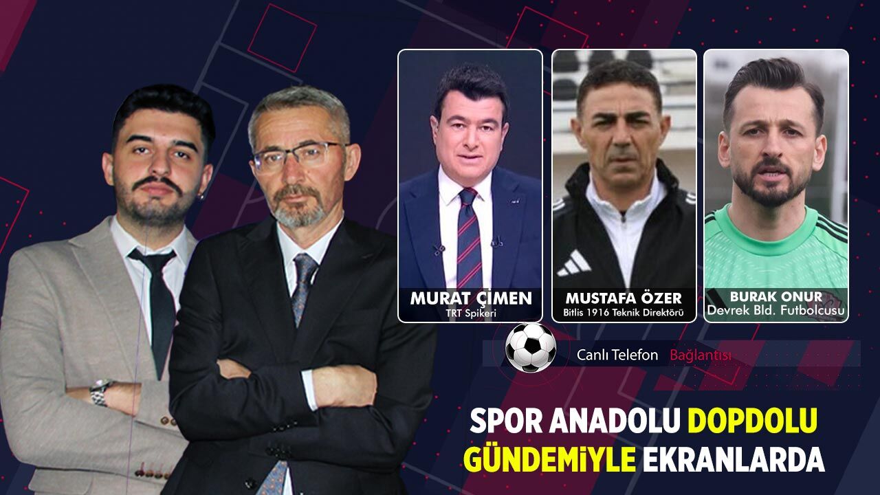 Spor Anadolu 22. Bölümüyle ekranlarda