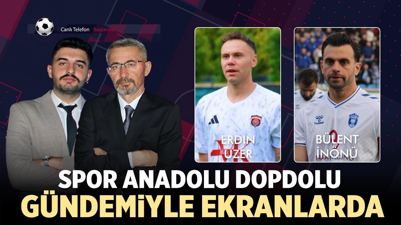 Spor Anadolu 23. Bölümüyle Ekranlarda