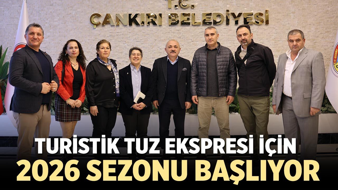 Çankırı’da Turistik Tuz Ekspresi İçin 2026 Sezonu Başlıyor