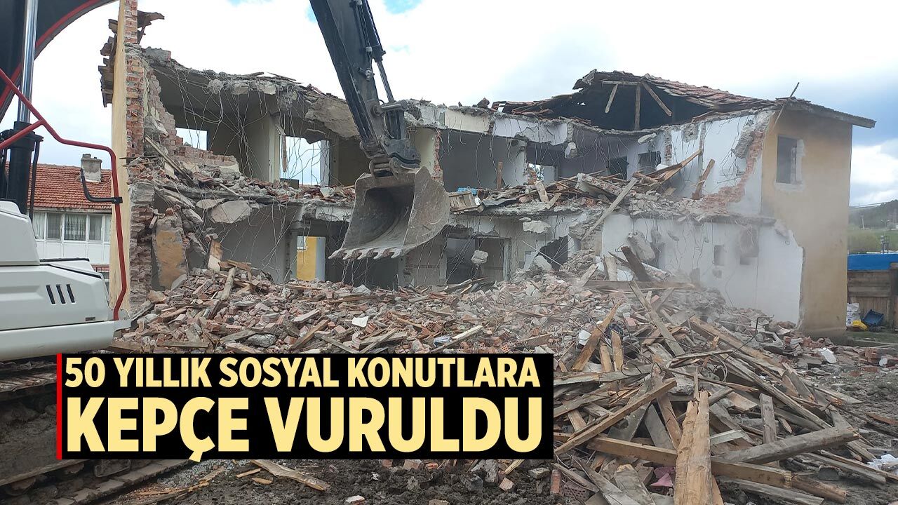 Çankırı’da 50 yıllık Sosyal Konutlara kepçe vuruldu