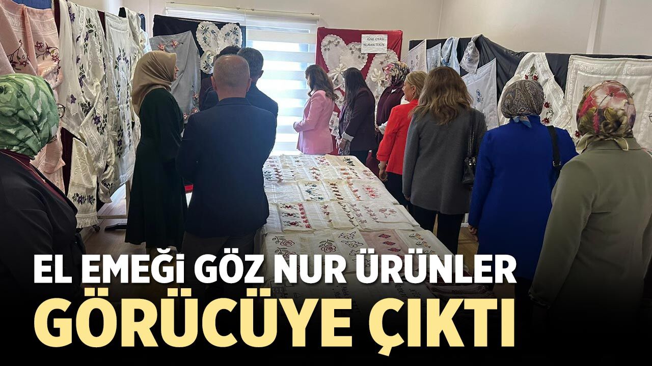 Çankırı’da “Marifetli Eller” Sergisi Açıldı