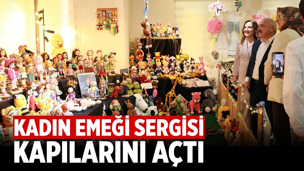 Çankırı’da Kadın Emeği Sergisi Kapılarını Açtı