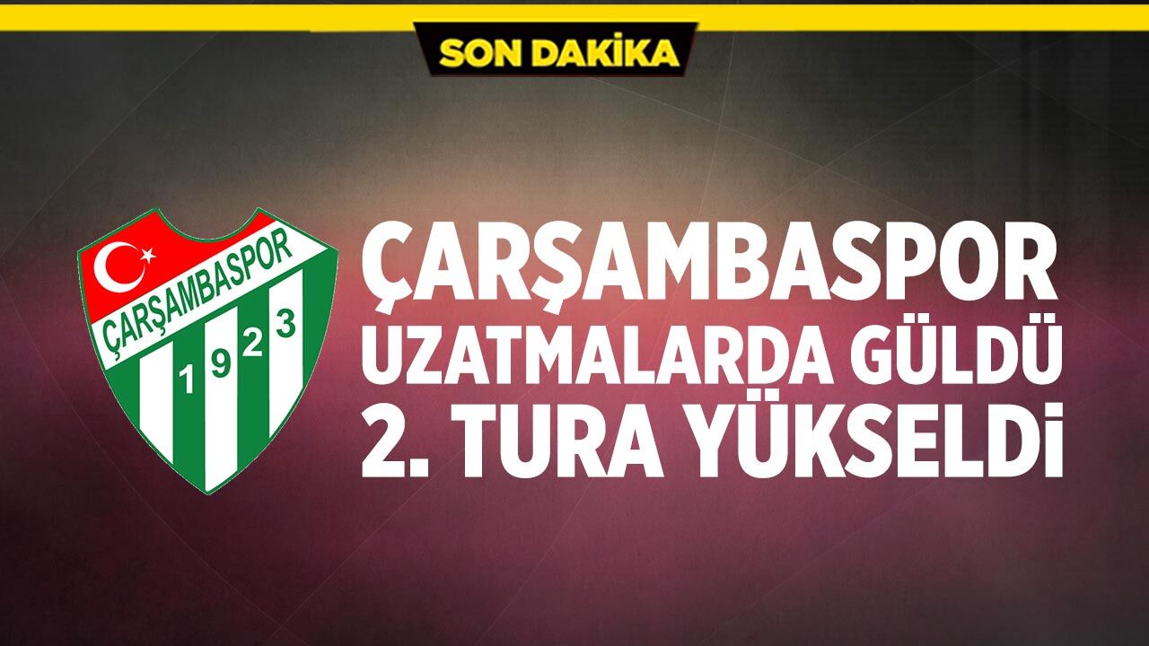 Çarşambaspor uzatmalarda güldü, 2. tura yükseldi