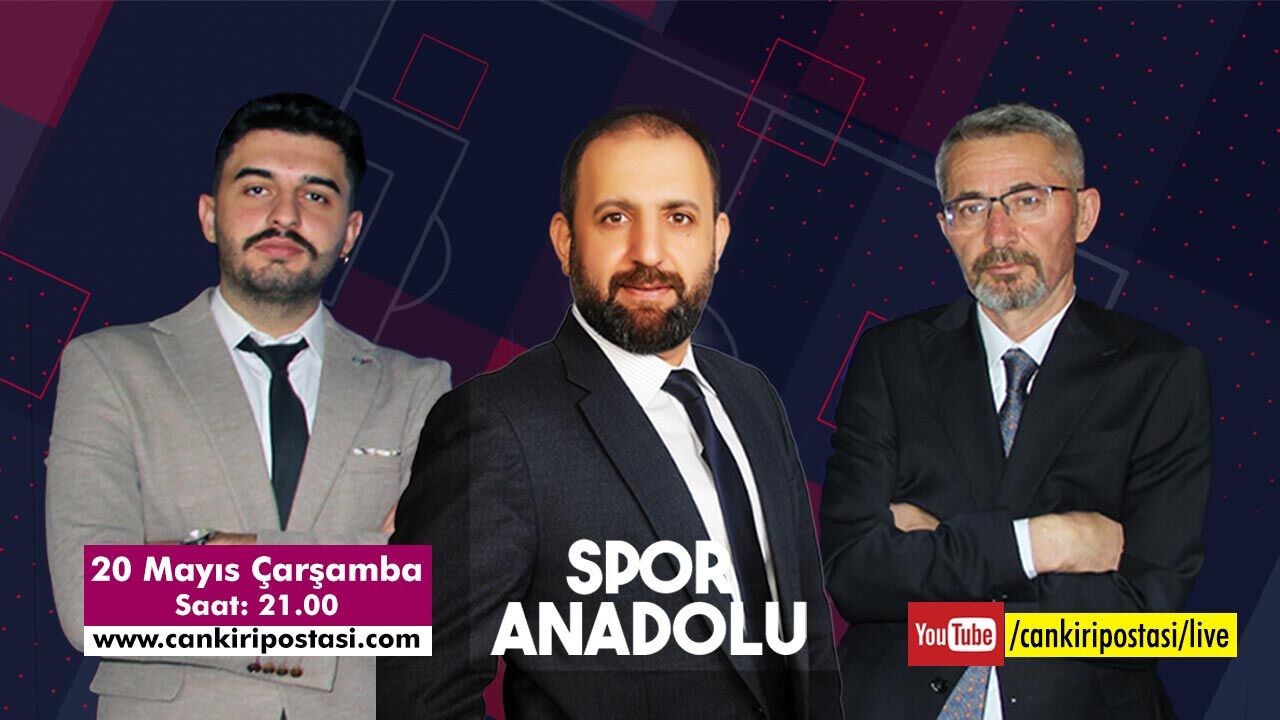 Spor Anadolu Sezon Finaliyle bu akşam Çankırı Postası ekranlarında