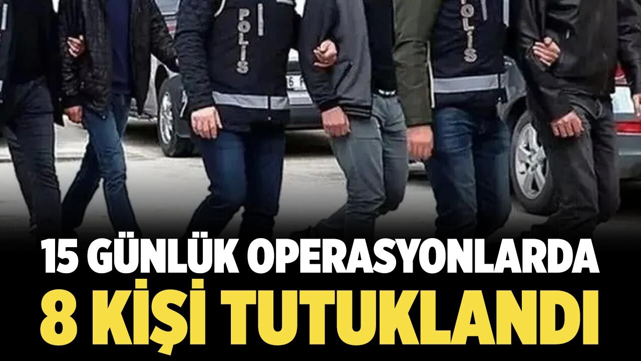 Çankırı’da yapılan operasyonlarda 8 kişi tutuklandı