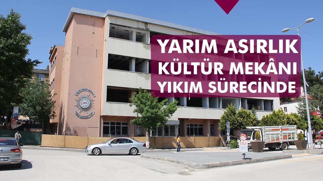 100. Yıl Kültür Merkezinin yıkımına başlandı