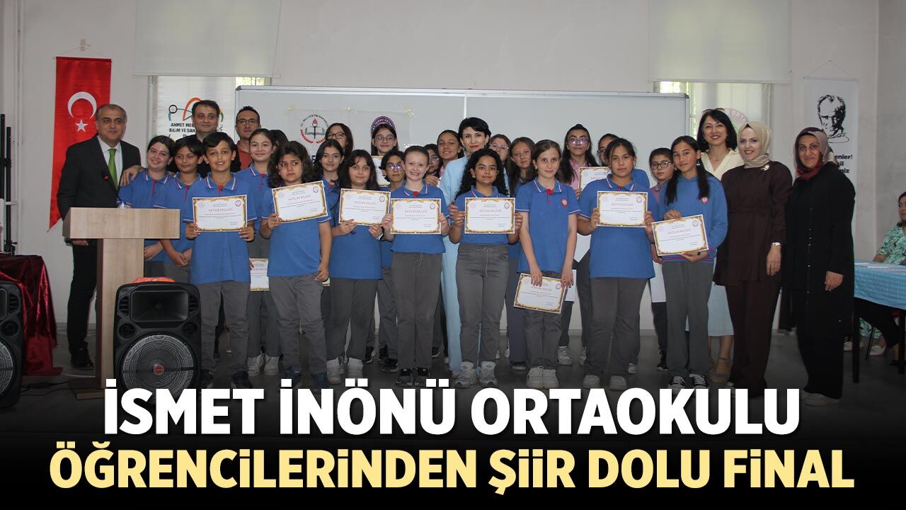 İsmet İnönü Ortaokulu öğrencilerinden şiir dolu final