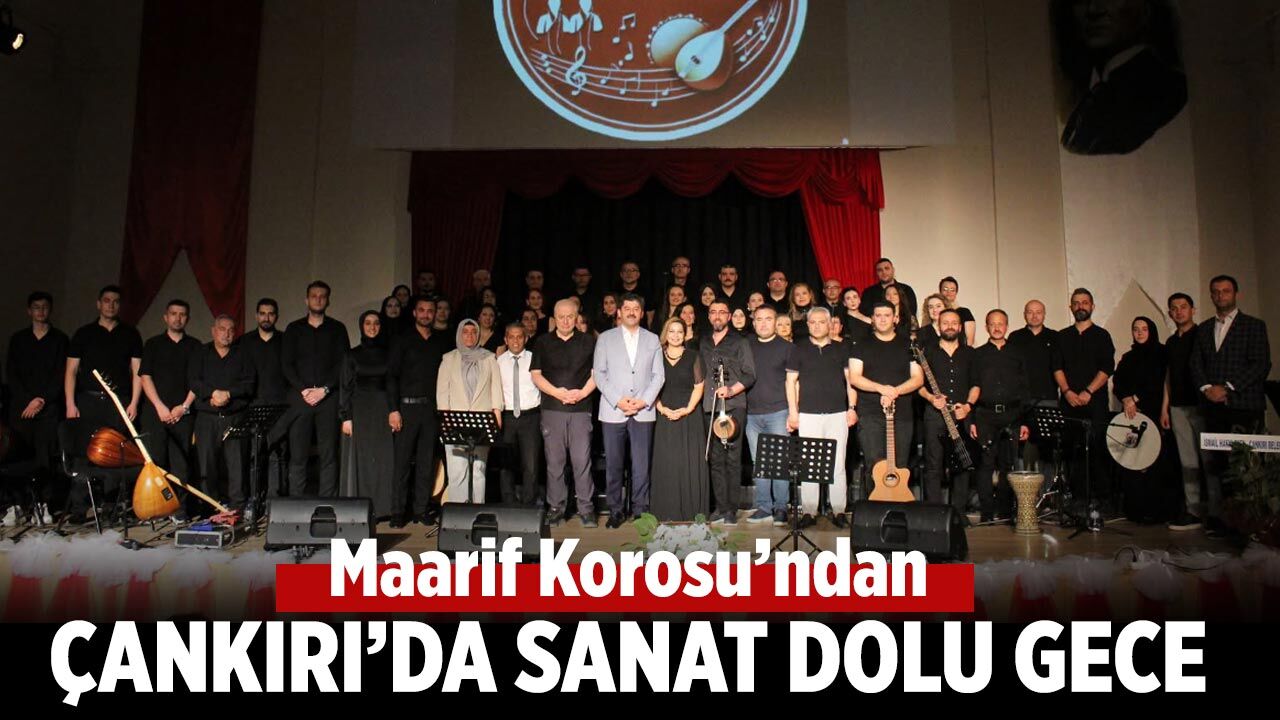 Maarif Korosu’ndan Çankırı’da sanat dolu gece