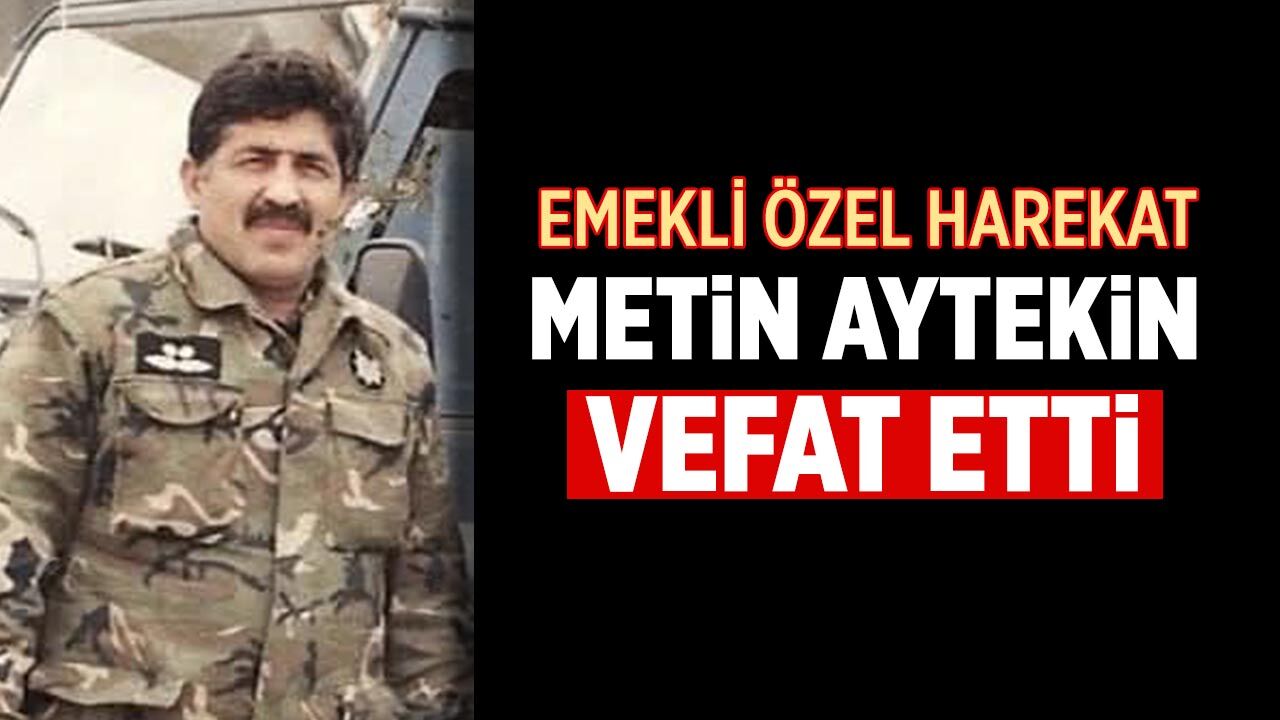 Emekli PÖH Başkomiser Metin Aytekin vefat etti