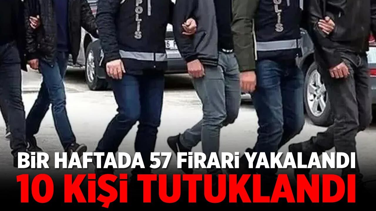 Çankırı'da bir haftada 57 firari yakalandı, 10'u tutuklandı