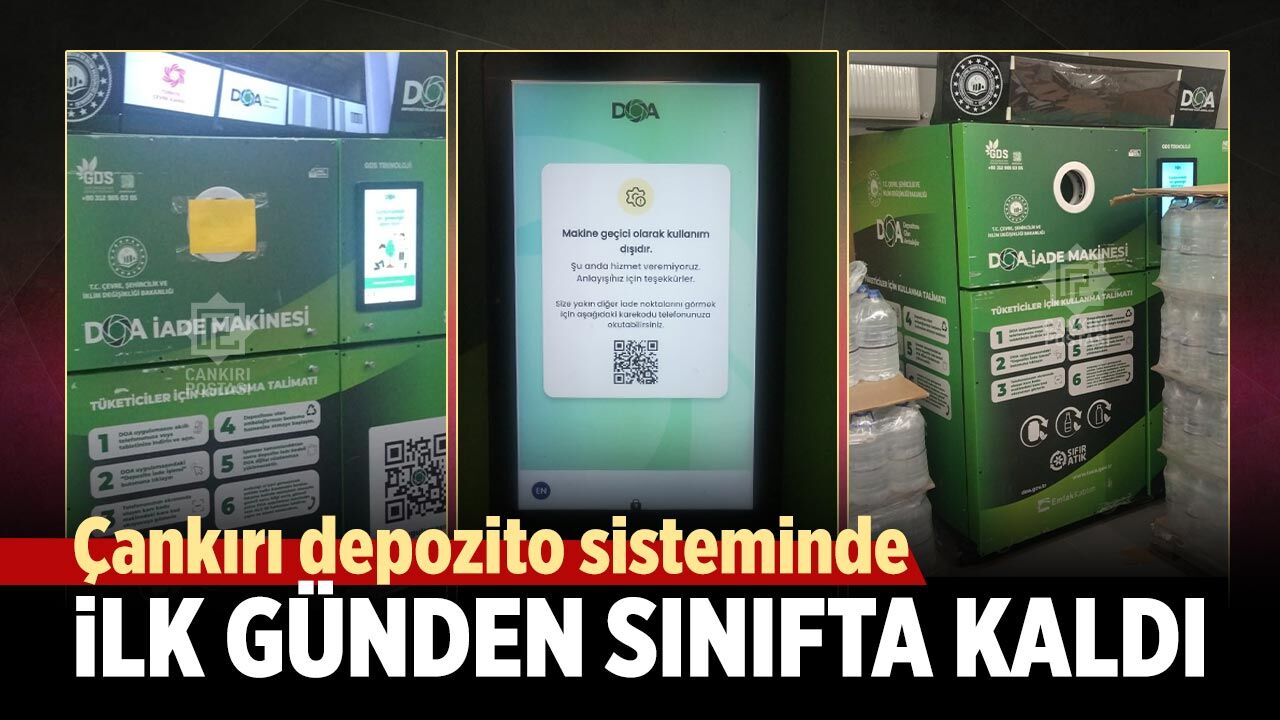 Çankırı depozito sisteminde ilk günden sınıfta kaldı