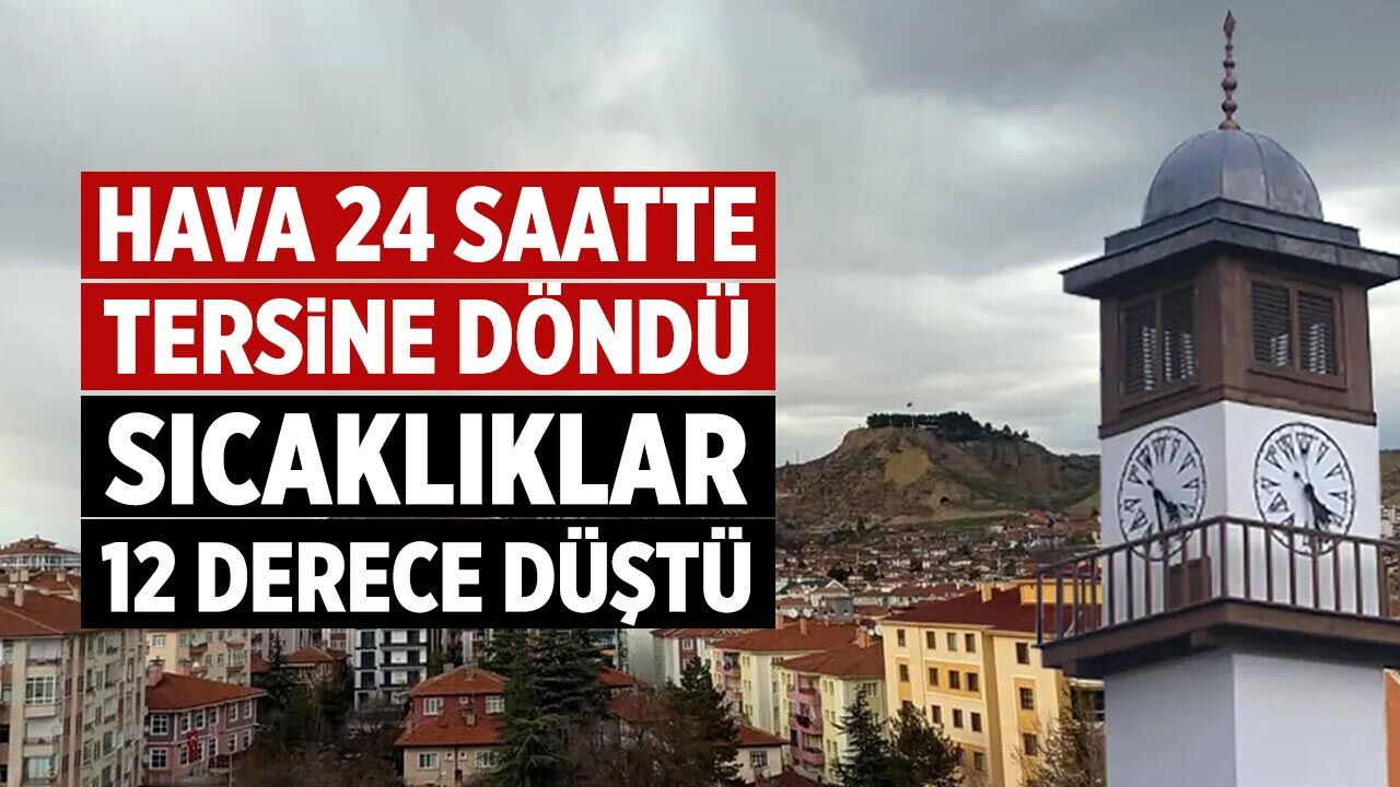 Çankırı'da hava 24 saatte tersine döndü
