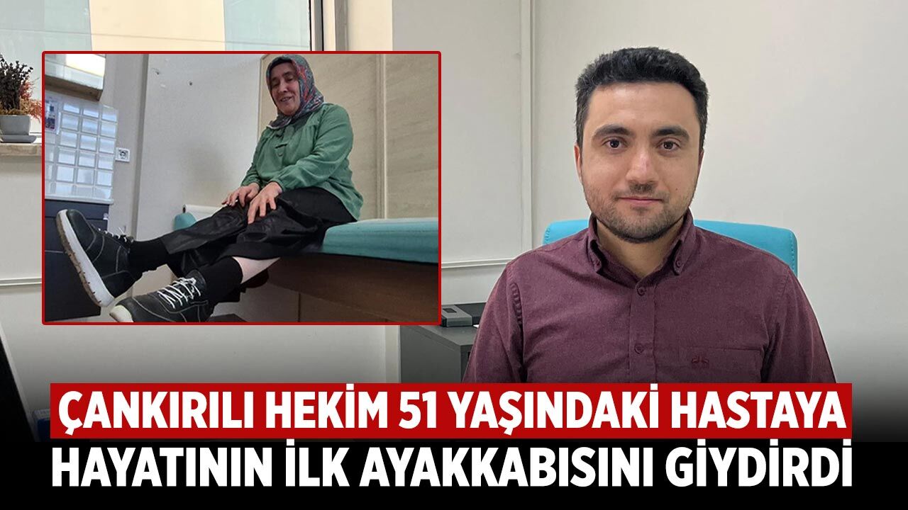 Çankırılı doktor sayesinde 51 yıl sonra hayaline kavuştu