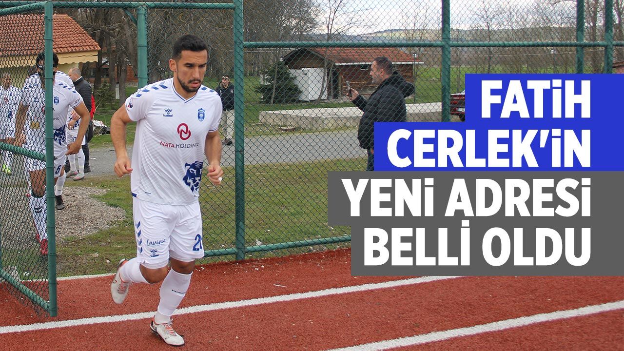 Fatih Cerlek'in yeni adresi Darıca Gençlerbirliği oldu