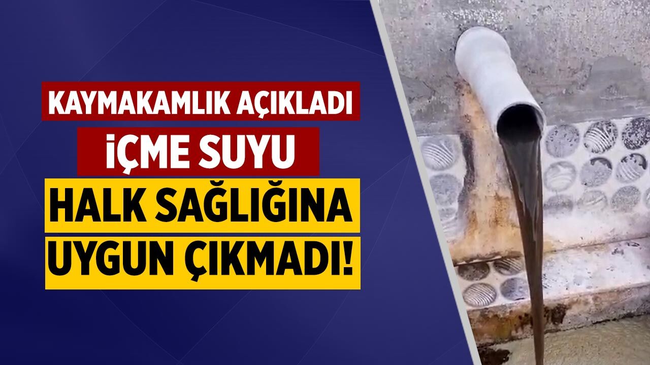 Çerkeş Kaymakamlığı açıkladı: “İçme suyu halk sağlığına uygun değil”