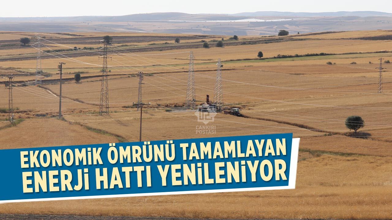 Kurşunlu ve Atkaracalar'da enerji hattı yenileniyor