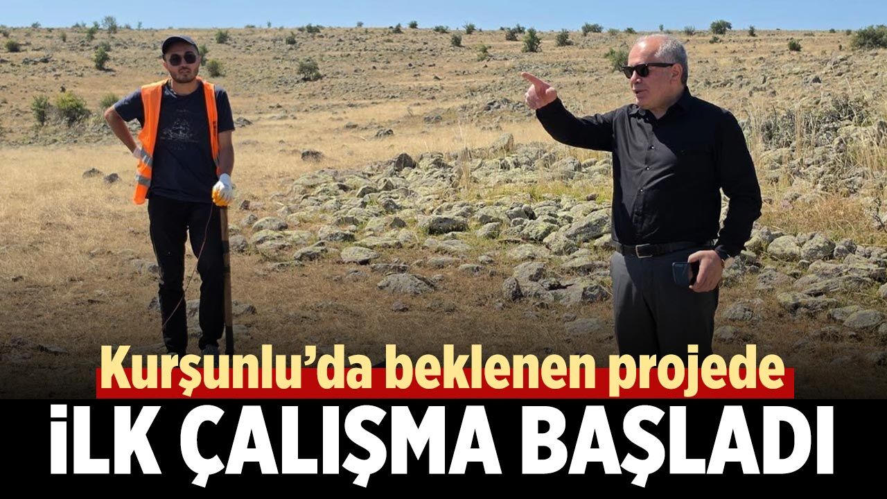 Kurşunlu’da beklenen projede ilk çalışma başladı