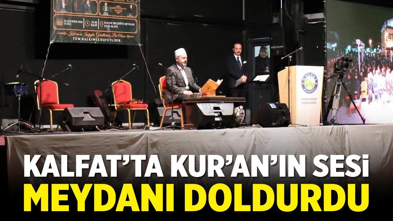 Kalfat’ta Gönülleri Buluşturan Kur’an Ziyafeti
