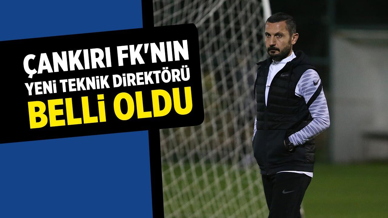 Çankırı FK'nın yeni teknik direktörü belli oldu