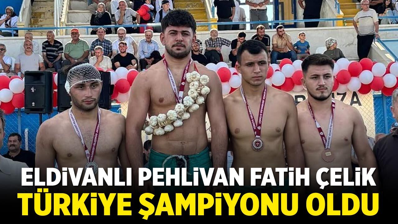 Eldivanlı pehlivan Fatih Çelik Türkiye şampiyonu oldu