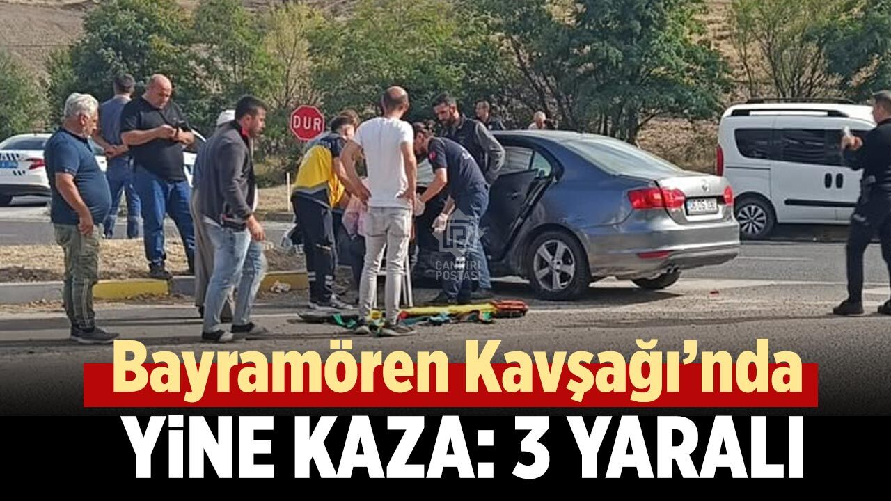 Bayramören Kavşağı’nda yine kaza: 3 yaralı