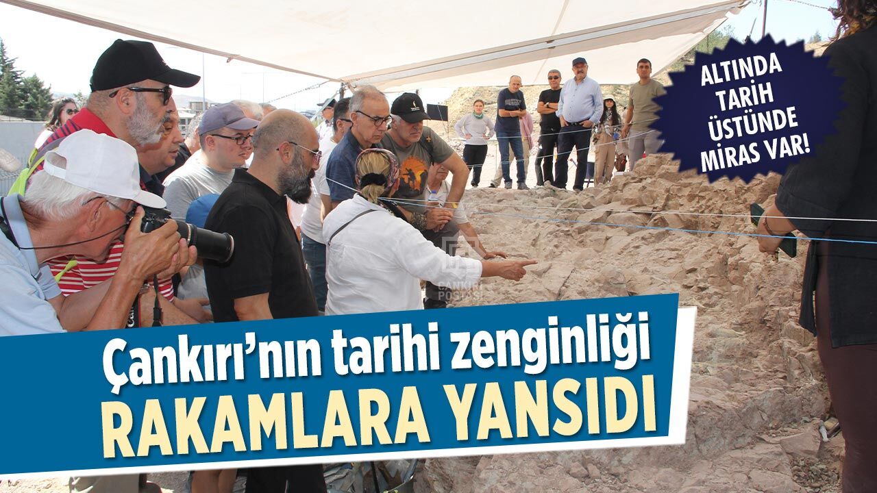 Çankırı’nın 2025 kültür mirası ortaya çıktı