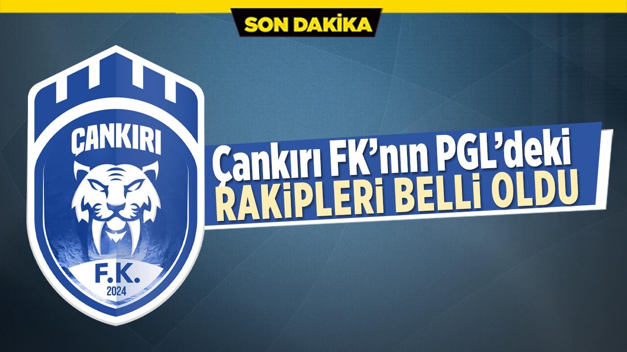 Çankırı FK’nın PGL’deki rakipleri belli oldu