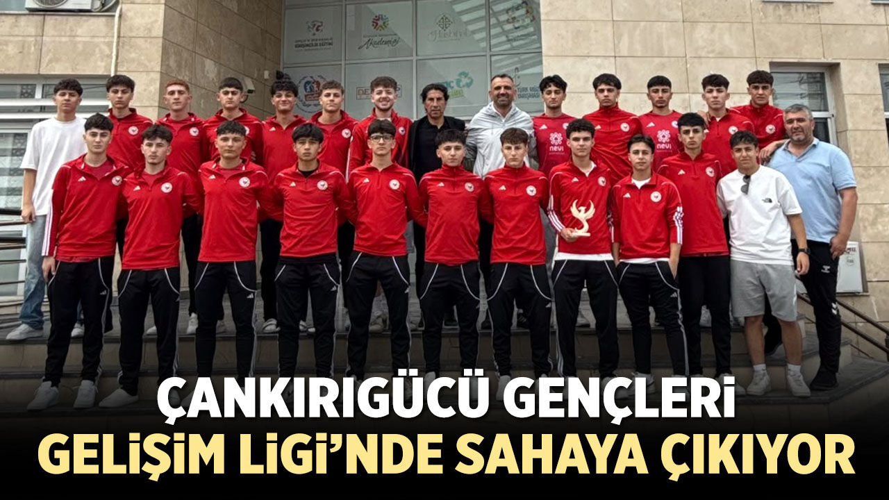 Çankırıgücü’nün gençleri Gelişim Ligi'nde sahaya çıkıyor