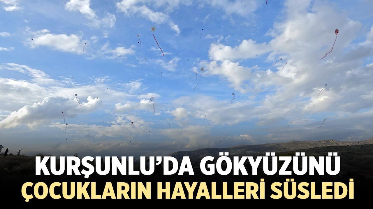 Kurşunlu’da gökyüzünü çocukların hayalleri süsledi