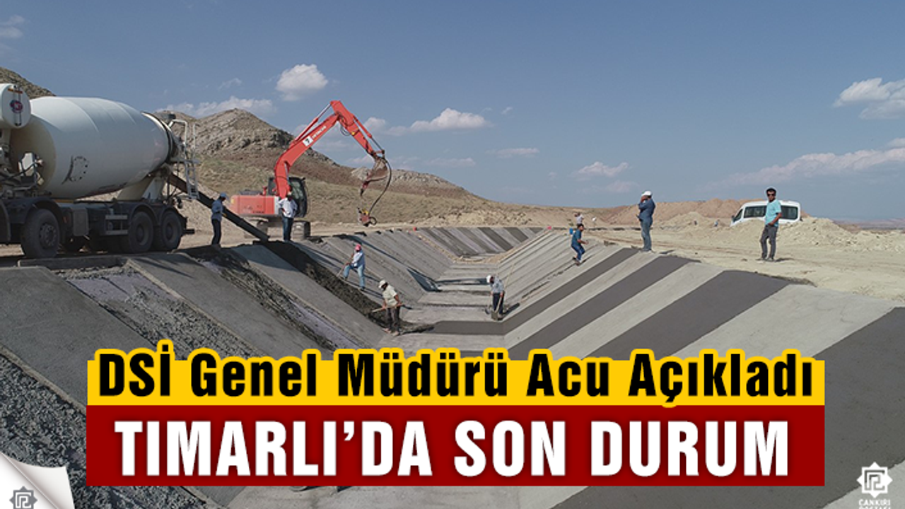 Tımarlı Sulaması bölge insanına ek gelir sağlanacak