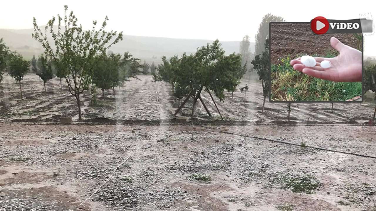 Çankırı'ya Ceviz Büyüklüğünde dolu yağdı