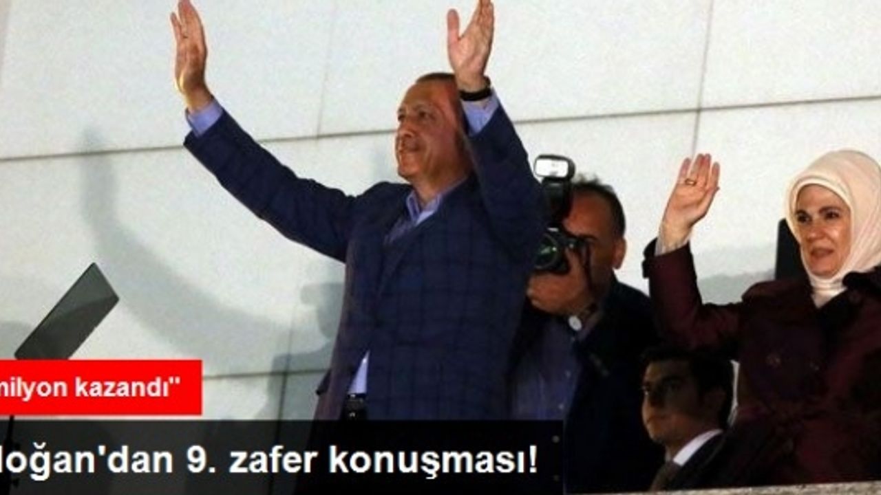 Zafer Kazanan Erdoğan'ın Balkon Konuşması: Bugün 77 Milyon Kazandı