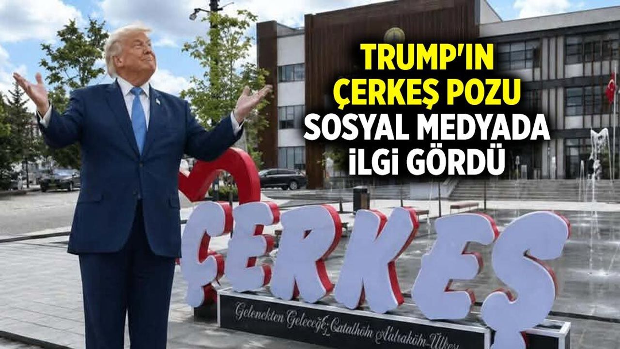 Trump'ın yapay zeka ile oluşturulan Çerkeş pozu sosyal medyada ilgi gördü