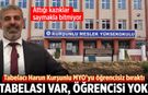 Tabelacı Harun Kurşunlu MYO’yu öğrencisiz bıraktı