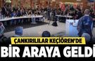 Çankırılılar Keçiören'de Bir Araya geldi