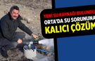 Orta’da Su Sorununa Kalıcı Çözüm: Yeni Su Kaynağı Bulundu