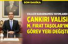 Çankırı Valisi Değişti
