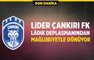 Lider Çankırı FK Lâdik deplasmanından mağlubiyetle dönüyor