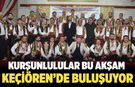Kurşunlulular Bu Akşam Keçiören’de Buluşuyor