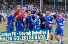 Çankırı FK - Devrek Belediye Spor maçının golleri burada
