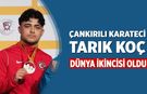 Çankırılı Genç Karateci Tarık Koç, Dünya İkincisi Oldu!