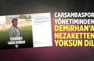 Çarşambaspor yönetiminden Tarkan Demirhan'a nezaketsiz dil