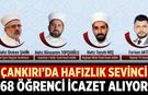 Çankırı’da Hafızlık Sevinci: 68 Öğrenci İcazet Alıyor