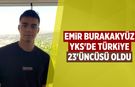 Emir Burak Akyüz YKS'de Türkiye 23'üncüsü oldu