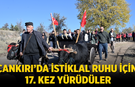 Çankırı’da İstiklal Ruhu İçin 17. Kez Yürüdüler