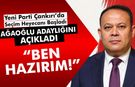 Yeni Parti Çankırı’da seçim heyecanı: Ağaoğlu adaylığını açıkladı