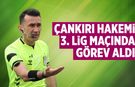 Çankırı hakemi 3. Lig maçında görev aldı