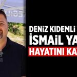 Çankırılı Deniz Kıdemli Albay İsmail Yalçın hayatını kaybetti