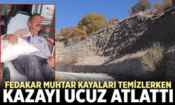 Çankırı’da fedakar muhtar kayaları temizlerken kazayı ucuz atlattı