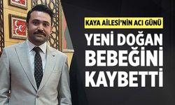 MHP İl Başkanı Av. Fatih Kaya yeni doğan bebeğini kaybetti!